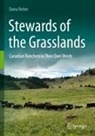 Dana Reiter - Stewards of the Grasslands