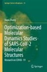 Jiapu Zhang - Optimization-based Molecular Dynamics Studies of SARS-CoV-2 Molecular Structures