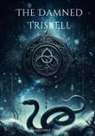 Victoria Tahay - The Damned Triskell