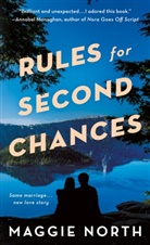Maggie North - Rules for Second Chances
