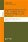 Andreas Helferich, Dimitri Petrik, Andrey Saltan - Digital Product Management in the Era of Data Economy, Artificial Intelligence, and Ecosystems