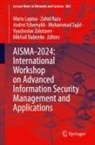 Mikhail Babenko, Maria Lapina, Zahid Raza, Mohammad Sajid, Andrei Tchernykh, Vyacheslav Zolotarev - AISMA-2024: International Workshop on Advanced Information Security Management and Applications