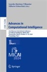 Lourdes Martínez-Villaseñor, Gilberto Ochoa-Ruiz - Advances in Computational Intelligence