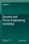 Qingquan Li - Dynamic and Precise Engineering Surveying