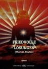 Thomas Arculeo, LIVING-CIRCLE mittelstand de, Living-Circle Mittelstand. de - Friedvolle Lösungen
