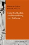 William R Herrschel, William R. Herrschel, Johanna van Wolteren, Johanna van Wolteren - Neue Methoden zur Behandlung von Arthrose