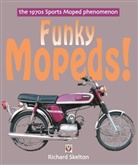Richard Skelton - Funky Mopeds