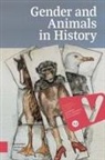 Sandra Zande Swart, Sarah Carmichael, Claudia Hacke, Ernestine Hoegen, Kirsten Kamphuis, Marleen Reichgelt... - Gender and Animals in History
