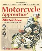 Bill Cakebread, W Cakebread - Motorcycle Apprentice