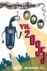 Jon Scieszka - Zamanda Gezinen Üc Kafadar 4 - Yil 2095