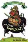 Jon Scieszka - Zamanda Gezinen Üc Kafadar 3 - Vay Vay Samuray