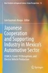 Leo Guzman-Anaya - Japanese Cooperation and Supporting Industry in Mexico's Automotive Sector