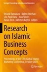 Baker Alserhan, Mehmet Bayirli, Léo-Paul Dana, Léo-Paul Dana et al, Veland Ramadani, Hasan Terzi... - Research on Islamic Business Concepts
