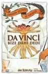 Jon Scieszka - Zamanda Gezinen Üc Kafadar 6 - Da Vinci Bize Dahi Dedi