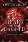 Lisa Edmonds - Heart of Damned (Alice Worth Book 9)