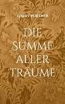 Garry Pörtner - Die Summe aller Träume