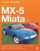 Brooks Jude, Rod Grainger, Grainger Rod - Mazda Mx-5 Miata 1.6 Enthusiasts Workshop Manual