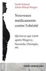 Johan-Mikael Borgen, Sarah Schmid - Nouveaux médicaments contre l'obésité