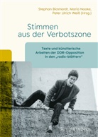 Stephan Bickhardt, Maria Nooke, Peter Ulrich Weiss, Peter Ulrich Weiß - Stimmen aus der Verbotszone