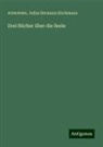 Aristoteles, Julius Hermann Kirchmann - Drei Bücher über die Seele