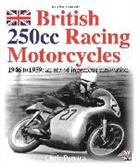 Chris Pereira, Pereira Chris - British 250cc Racing Motorcycles 1946-1959