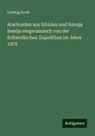 Ludwig Koch - Arachniden aus Sibirien und Novaja Semlja eingesammelt von der Schwedischen Expedition im Jahre 1875