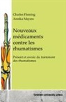 Charles Fleming, Annika Meyers - Nouveaux médicaments contre les rhumatismes