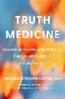 Michael Ryoshin Sapiro PsyD, Michael Ryoshin Sapiro - Truth Medicine