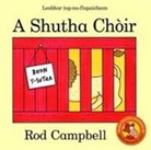 Rod Campbell - A Shutha Choir