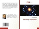 Younes El Bouabi, Moulay Abderrahim El Mhammedi, Abdelfettah Farahi - Apprendre l'Atomistique: