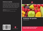 Oscar Enrique Correa Miranda, Nieves Maria Melo Miranda - Sistemas de gestão