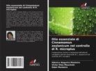 Odair Monteiro, Victor Elias Mouchrek, Ildenice Nogurira Monteiro - Olio essenziale di Cinnamomun zeylanicum nel controllo di R. microplus
