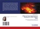 Saigeeta Priyadarshini - Effect of Heat Treatment on Hardness of Plain Carbon Steel