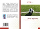 Relwindé Lévi Zongo - Sport et rayonnement international du Burkina Faso