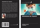 PRERNA AGALE, S. Savita - INGENIERÍA DE TEJIDOS