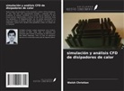 Walsh Christian - simulación y análisis CFD de disipadores de calor