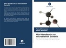 Farouk Benaceur, Kenza Benaceur - Mini-Handbuch zur mikrobiellen Genetik