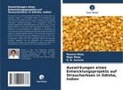 Myer Mula, Rosana Mula, K B Saxena, K. B. Saxena - Auswirkungen eines Entwicklungsprojekts auf Straucherbsen in Odisha, Indien