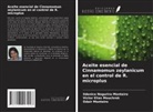 Odair Monteiro, Victor Elias Mouchrek, Ildenice Nogurira Monteiro - Aceite esencial de Cinnamomun zeylanicum en el control de R. microplus