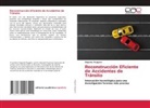 Edgardo Roggero - Reconstrucción Eficiente de Accidentes de Tránsito