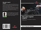 Amani Mupenda Mubigalo - The Luka Legend Lugano