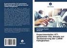 Pradeepa Kumar, Hema N - Experimenteller ICT-gestützter ESL-Ansatz zur Verbesserung der LSRW-Fähigkeiten