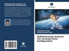 Farooq Ahmad Tahir, Intikhab Hussain - Reflektierende Antenne mit veränderlicher Konfiguration