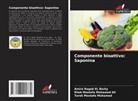 Tarek Mostafa Mohamed, Ehab Mostafa Mohamed Ali, Amira Ragab EL Barky - Componente bioattivo: Saponina
