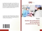 Adel Bouguezzi, Maroua Garma, Habib Hamdi - Gestion des perforations de la membrane sinusienne lors du sinus lift