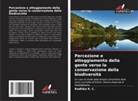 Radhika K. C. - Percezione e atteggiamento della gente verso la conservazione della biodiversità