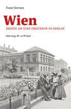 Franz Servaes, Ernst Grabovszki - Wien