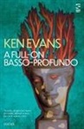 Ken Evans - A Full-On Basso Profundo