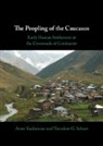 Theodore G. Schurr, Aram Yardumian, Aram (Bryn Athyn College Yardumian - Peopling of the Caucasus
