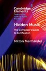 Milton Mermikides, Milton (University of Surrey) Mermikides - Hidden Music
